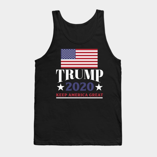 Keep America great Donald Trump President 2020 political Gift Tank Top by biNutz